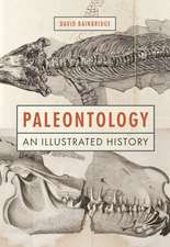 Paleontology – An Illustrated History