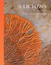 The Lives of Lichens – A Natural History