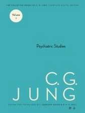 Collected Works of C. G. Jung, Volume 1 – Psychiatric Studies