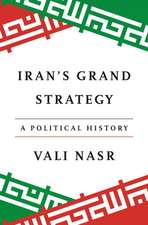 Iran's Grand Strategy