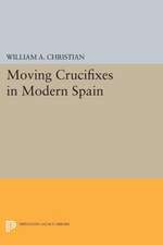 Moving Crucifixes in Modern Spain