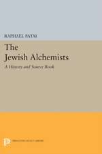 The Jewish Alchemists – A History and Source Book