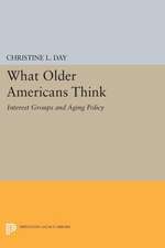 What Older Americans Think – Interest Groups and Aging Policy