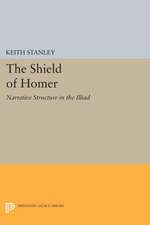 The Shield of Homer – Narrative Structure in the Illiad