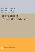 The Politics of Earthquake Prediction