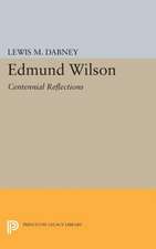 Edmund Wilson: Centennial Reflections