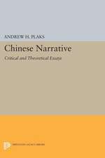 Chinese Narrative – Critical and Theoretical Essays