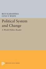 Political System and Change: A World Politics Reader