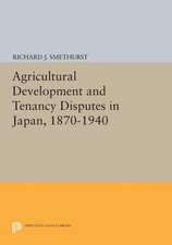 Agricultural Development and Tenancy Disputes in Japan, 1870–1940