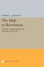 The Midi in Revolution – A Study of Regional Political Diversity, 1789–1793