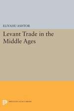 Levant Trade in the Middle Ages