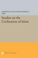 Studies on the Civilization of Islam