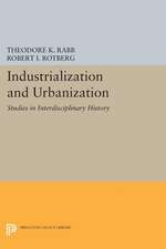 Industrialization and Urbanization – Studies in Interdisciplinary History