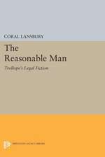 The Reasonable Man – Trollope`s Legal Fiction