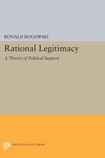 Rational Legitimacy – A Theory of Political Support