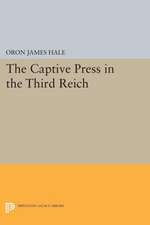 The Captive Press in the Third Reich