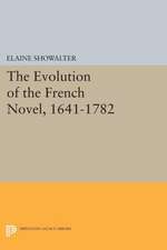 The Evolution of the French Novel, 1641–1782