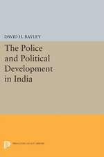 Police and Political Development in India