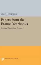 Papers from the Eranos Yearbooks, Eranos 4 – Spiritual Disciplines