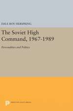 The Soviet High Command, 1967-1989