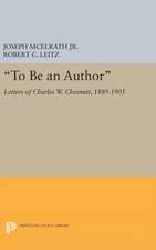 "To Be an Author" – Letters of Charles W. Chesnutt, 1889–1905