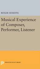 Musical Experience of Composer, Performer, Listener