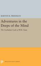 Adventures in the Deeps of the Mind – The Cuchulain Cycle of W.B. Yeats