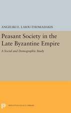 Peasant Society in the Late Byzantine Empire – A Social and Demographic Study