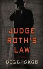 Judge Roth's Law