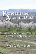 Beneath the Ancient Dust