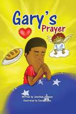 Gary's Prayer