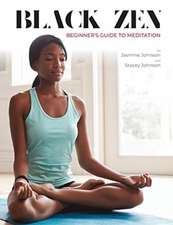 Black Zen Beginner's Guide to Meditation