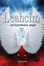 Leahcim An Unorthodox Angel