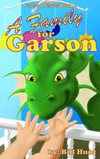 A Family for Garson