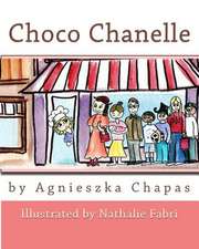 Choco Chanelle