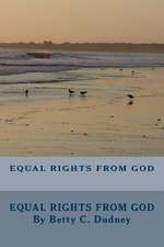 Equal Rights from God