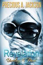 Revelation - Unveiling the Mask