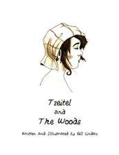 Tzeitel and the Woods