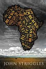 Blacks: A Diopian View - On Anthropology, Religion, and Afrikan and European Civilizations - From Prehistory to the Modern Era