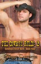 The Cowboy's Rules