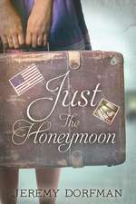 Just the Honeymoon: Thought Provoking Messages to Move in a New Direction