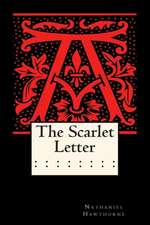 The Scarlet Letter (Annotated)