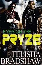 Eyes on the Pryze