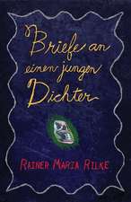 Briefe an Einen Jungen Dichter: Guidelines for Athletes, Coaches, and Parents Who Love Sports