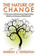 The Nature of Change