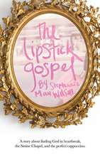 The Lipstick Gospel