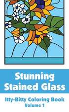 Stunning Stained Glass Itty-Bitty Coloring Book (Volume 1)