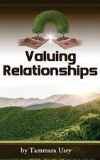 Valuing Relationships