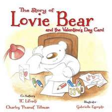 The Story of Lovie Bear and the Valentine's Day Card