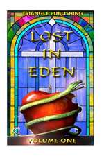 Lost in Eden-Volume One